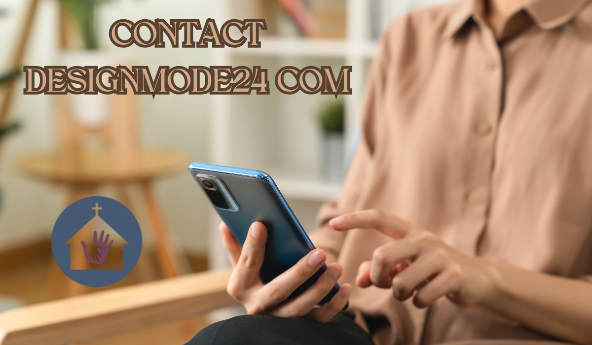 How to Contact DesignMode24.com: Complete Guide